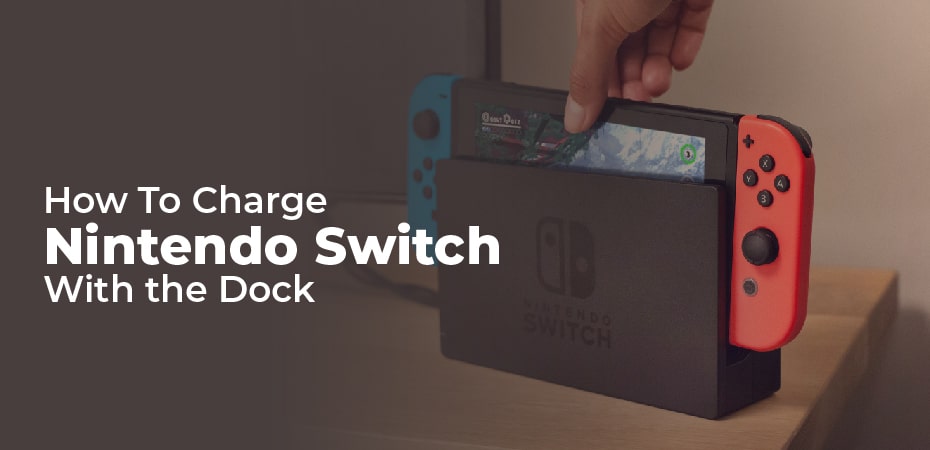 how to charge Nintendo switch