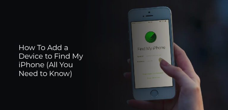 how-to-add-a-device-to-find-my-iphone-step-by-step-gotechtor