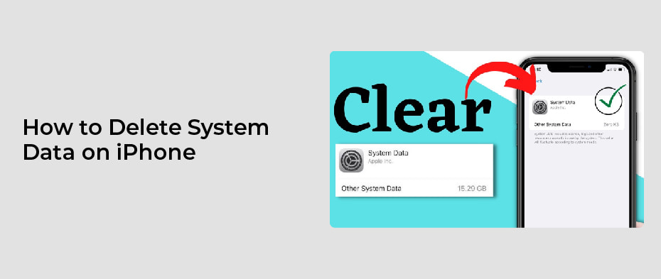 How to Delete System Data on iPhone